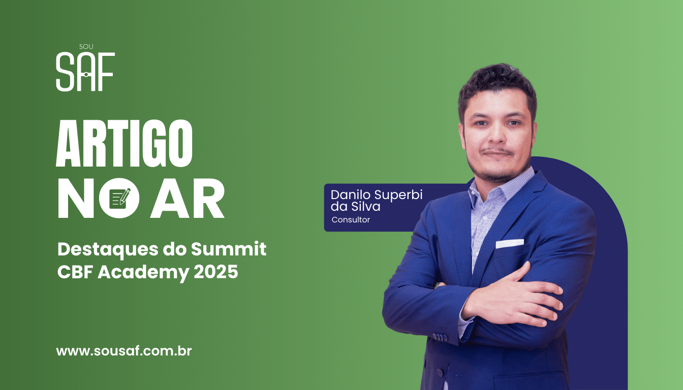 Destaques do Summit CBF Academy 2025 por Danilo Superbi da Silva