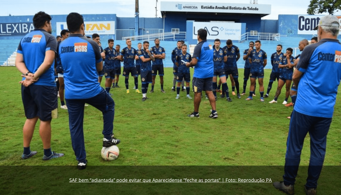 SAF avançada pode evitar que Aparecidense feche as portas