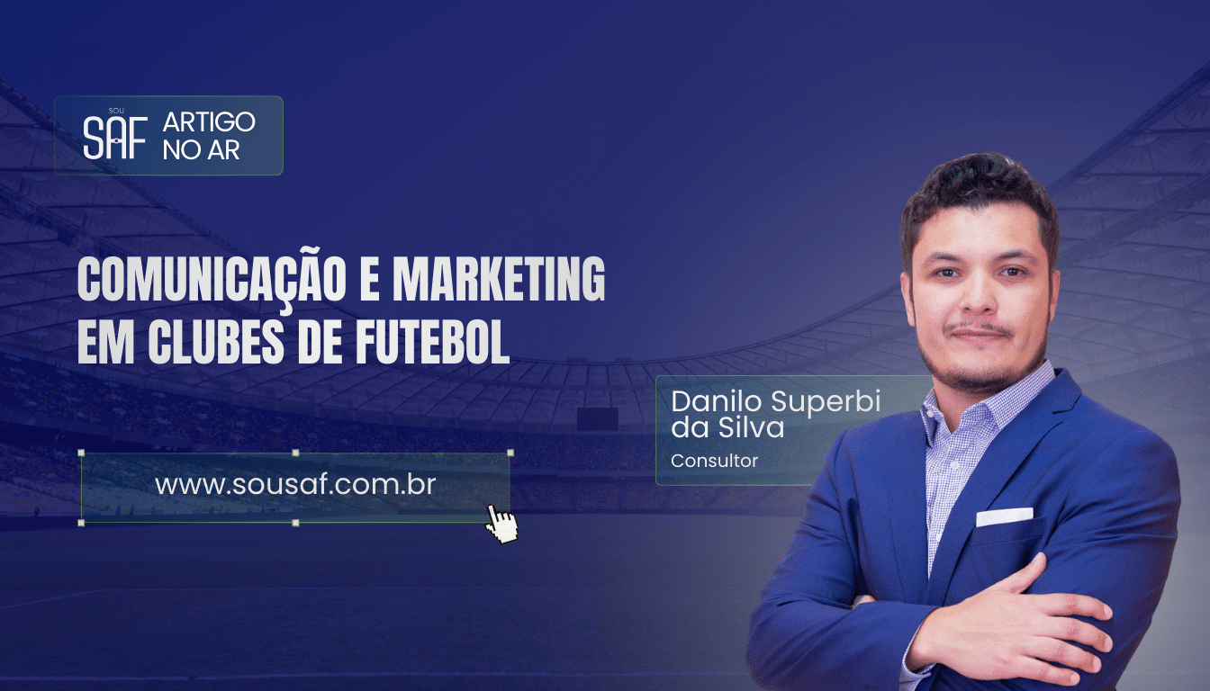 Comunicação e marketing em clubes de futebol