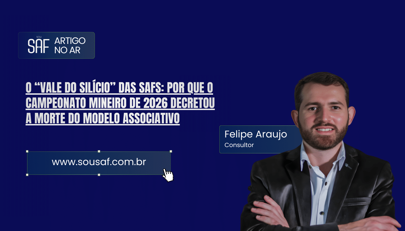 O “Vale do Silício” das SAFs: Por que o Campeonato Mineiro de 2026 decretou a morte do modelo associativo