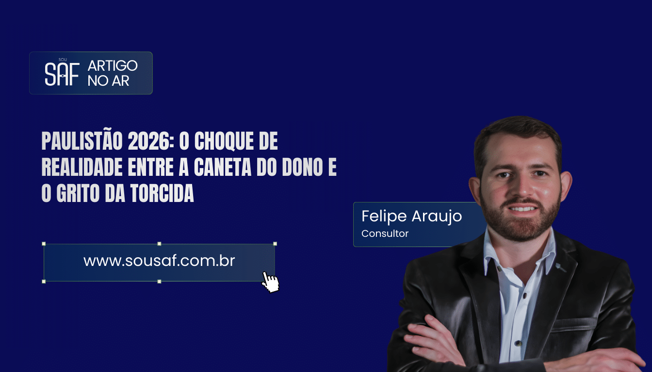 Paulistão 2026: O choque de realidade entre a caneta do dono e o grito da torcida