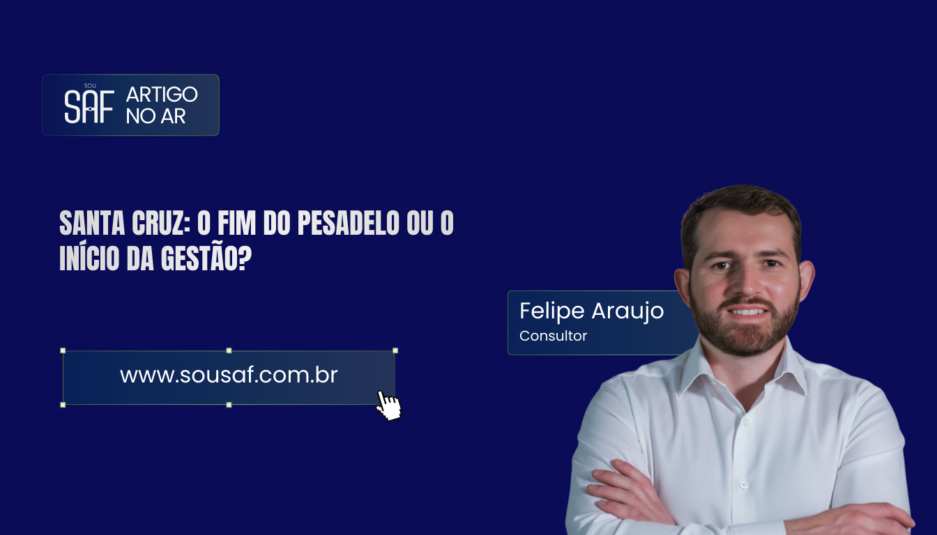 Santa Cruz: O fim do pesadelo ou o início da gestão?
