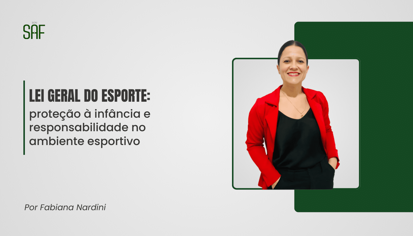 Lei Geral do Esporte: proteção à infância e responsabilidade no ambiente esportivo