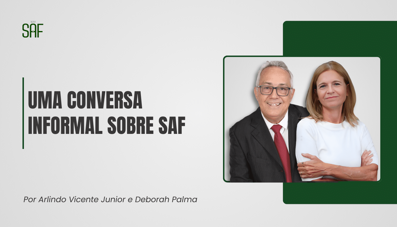 Uma conversa informal sobre SAF