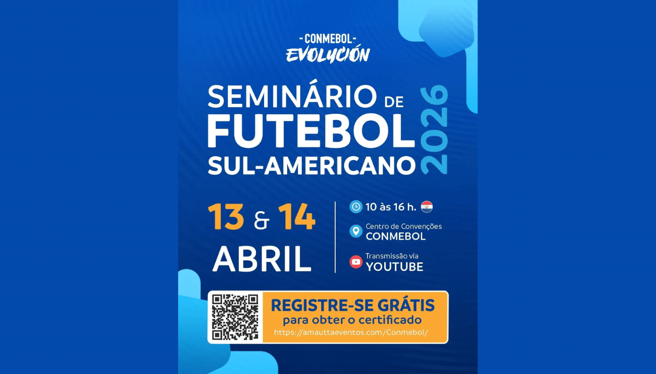 CONMEBOL promove Seminário de Futebol Sul-Americano 2026 com inscrições gratuitas