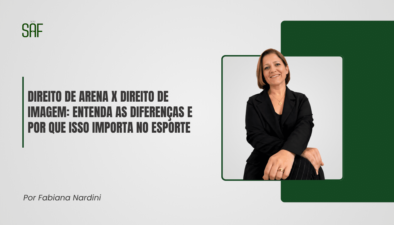 Direito de arena x direito de imagem: entenda as diferenças e por que isso importa no esporte