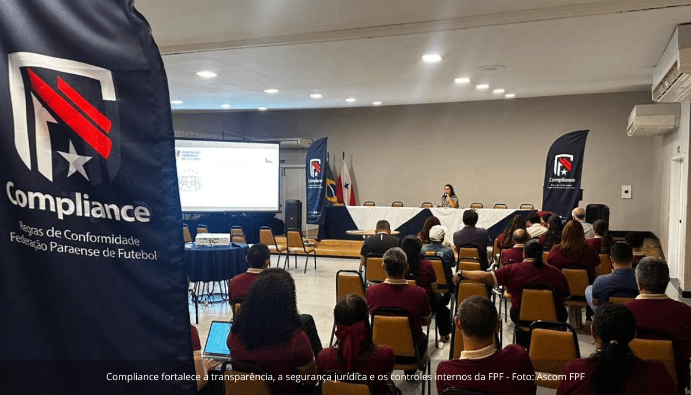 Federação Paraense de Futebol aprova políticas de conformidade e moderniza gestão