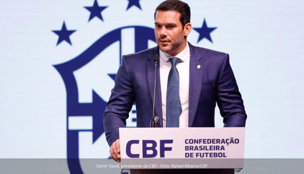 Samir Xaud, presidente da CBF
