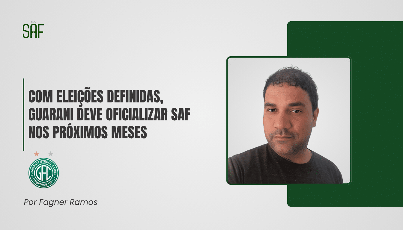 Com eleições definidas, Guarani deve oficializar SAF nos próximos meses