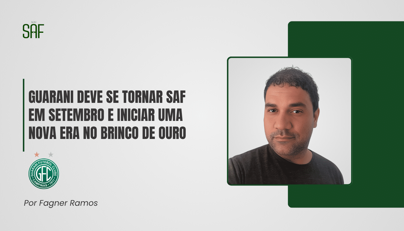 Guarani deve se tornar SAF em setembro e iniciar uma nova era no Brinco de Ouro