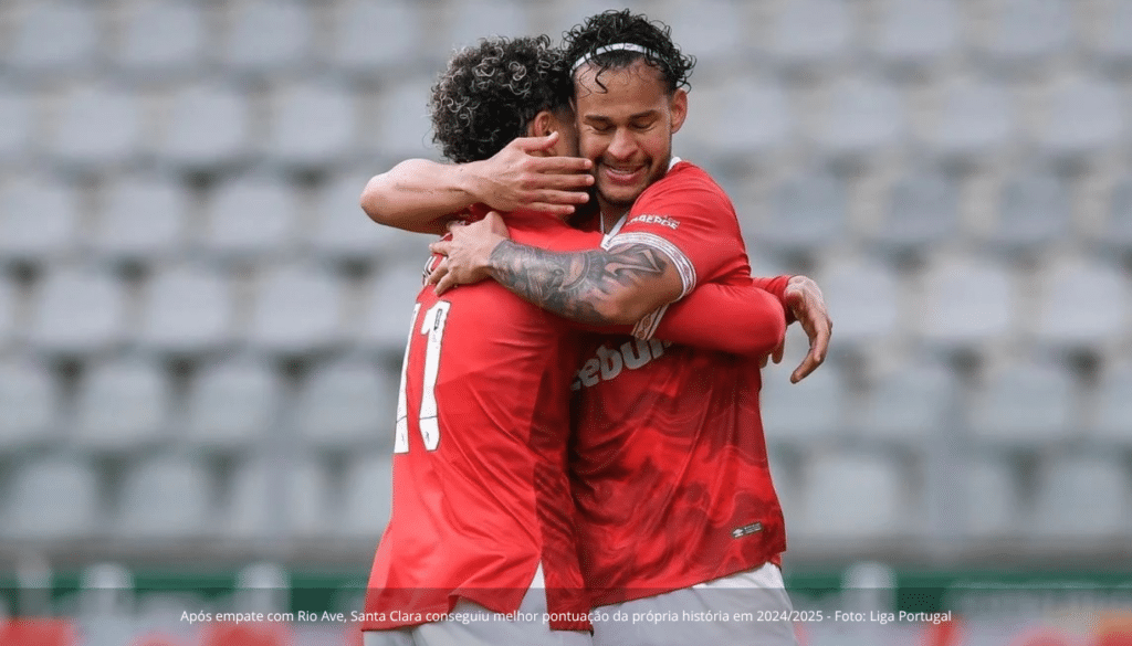 Após empate com Rio Ave, Santa Clara conseguiu melhor pontuação da própria história em 2024/2025