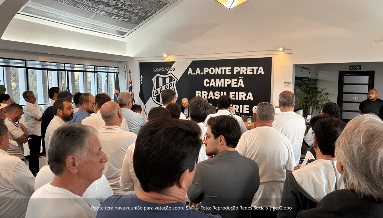 Ponte Preta marca votação sobre a SAF, mas edital impõe nova aprovação para entrada de investidores