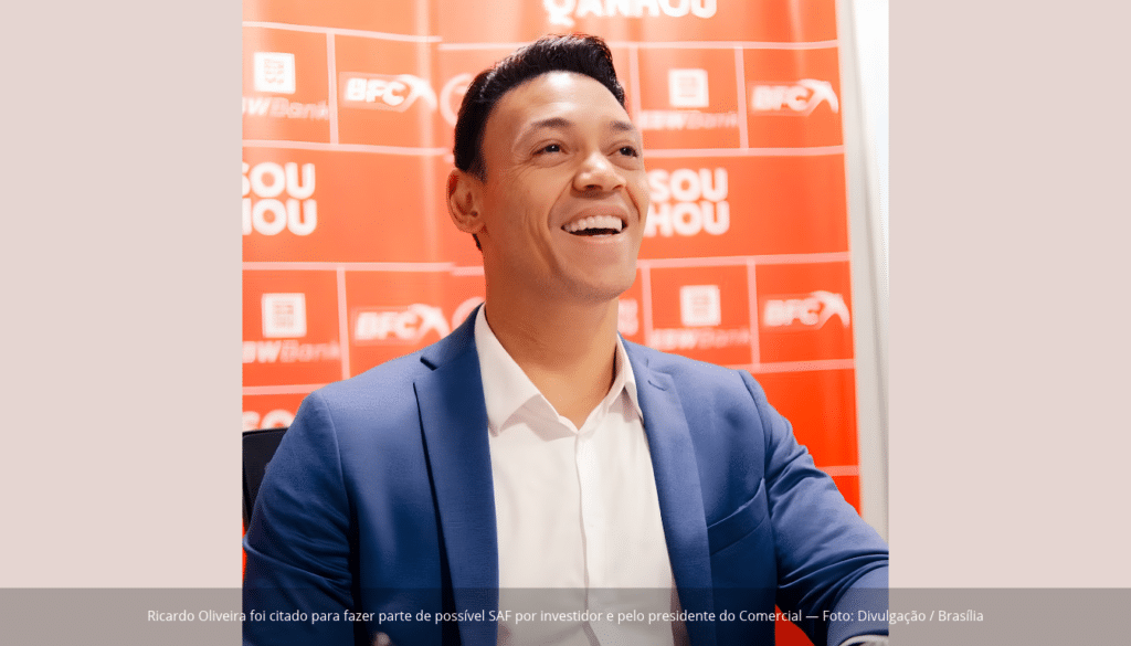 Ricardo Oliveira foi citado para fazer parte de possível SAF por investidor e pelo presidente do Comercial