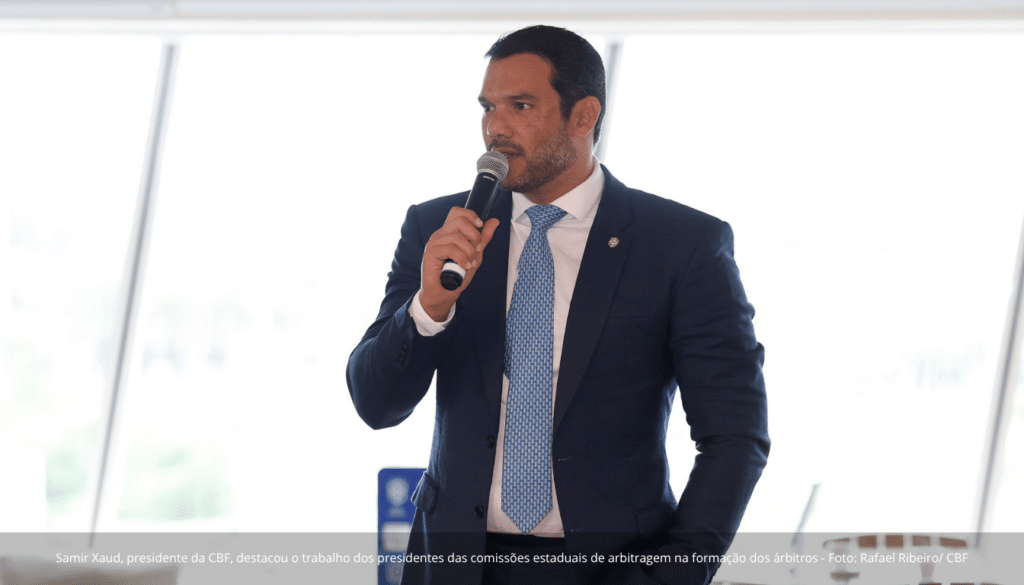 Samir Xaud, presidente da CBF