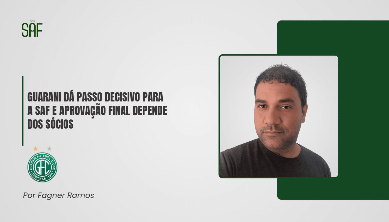 Guarani dá passo decisivo para a SAF e aprovação final depende dos sócios