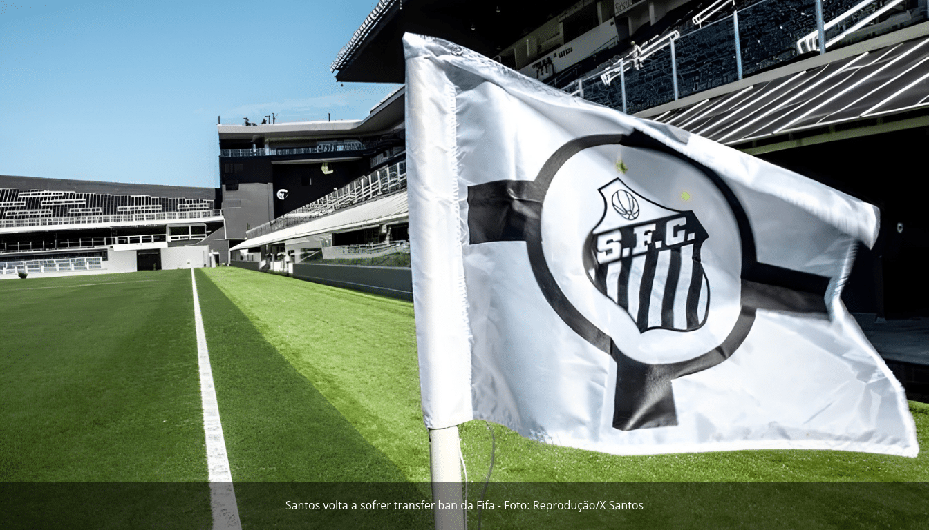 Santos volta a figurar na lista de transfer ban da Fifa e está impedido de registrar reforços nas próximas três janelas