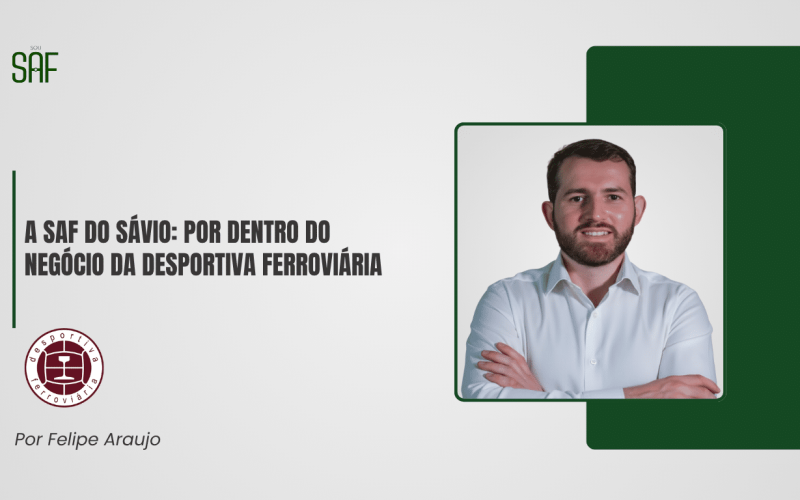 A SAF do Sávio: por dentro do negócio da Desportiva Ferroviária
