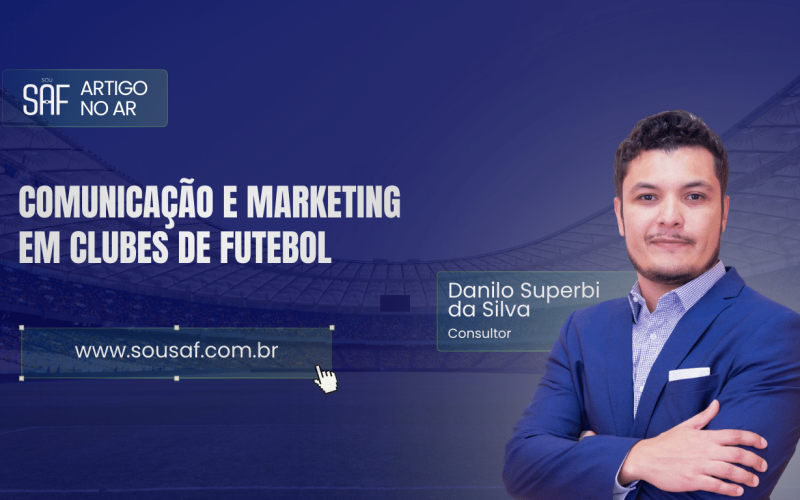 Comunicação e marketing em clubes de futebol