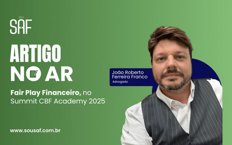Fair Play Financeiro no Summit CBF Academy 2025