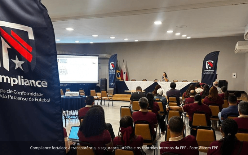 Federação Paraense de Futebol aprova políticas de conformidade e moderniza gestão