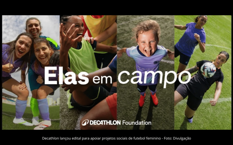 Fundação Decathlon abre edital de R$ 1 milhão para fortalecer o futebol feminino de base
