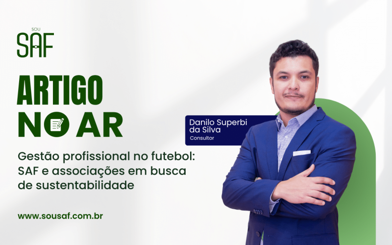 Gestão profissional no futebol por Danilo Superbi da Silva