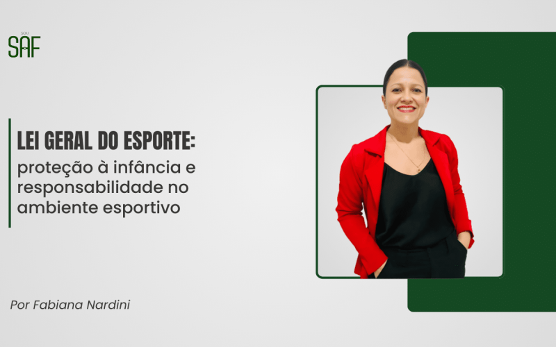 Lei Geral do Esporte: proteção à infância e responsabilidade no ambiente esportivo