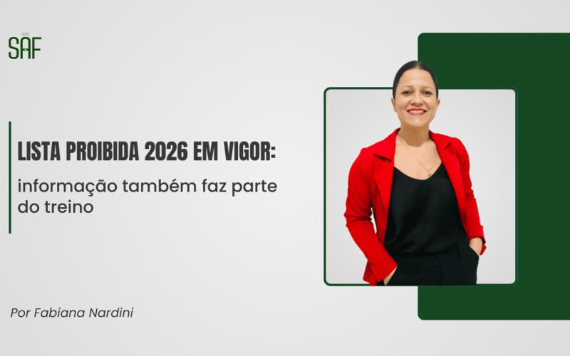 Lista Proibida 2026 em vigor: informação também faz parte do treino
