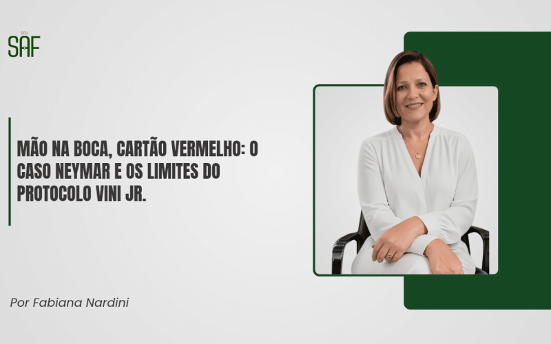 Mão na boca, cartão vermelho: o caso Neymar e os limites do Protocolo Vini Jr.