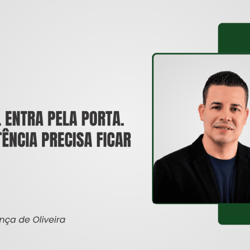 O capital entra pela porta. A competência precisa ficar