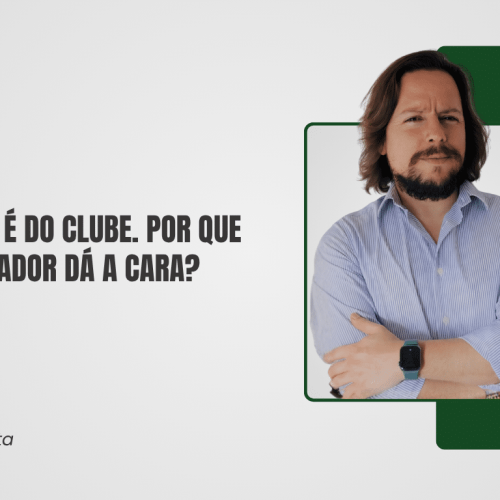 O projeto é do clube. Por que só o treinador dá a cara?