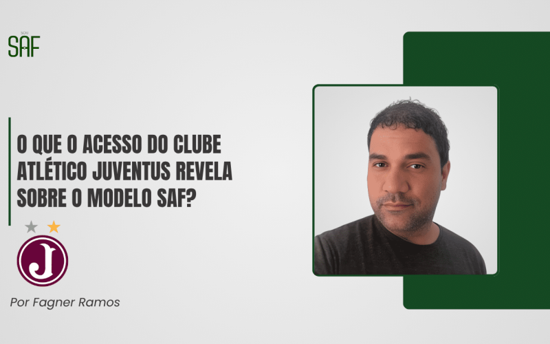 O que o acesso do Clube Atlético Juventus revela sobre o modelo SAF?