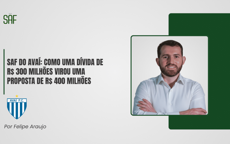 SAF do Avaí: como uma dívida de R$ 300 milhões virou uma proposta de R$ 400 milhões