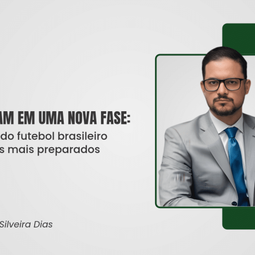 SAFs entram em uma nova fase: a evolução do futebol brasileiro exige clubes mais preparados