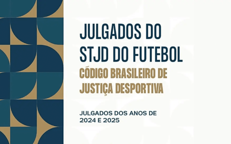 STJD lança livro com jurisprudência de 2024 e 2025 para fortalecer Justiça Desportiva brasileira