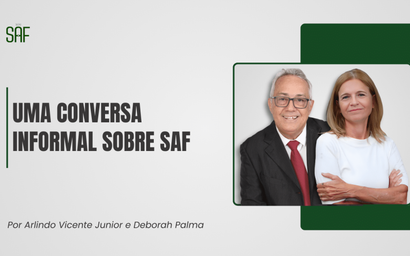 Uma conversa informal sobre SAF