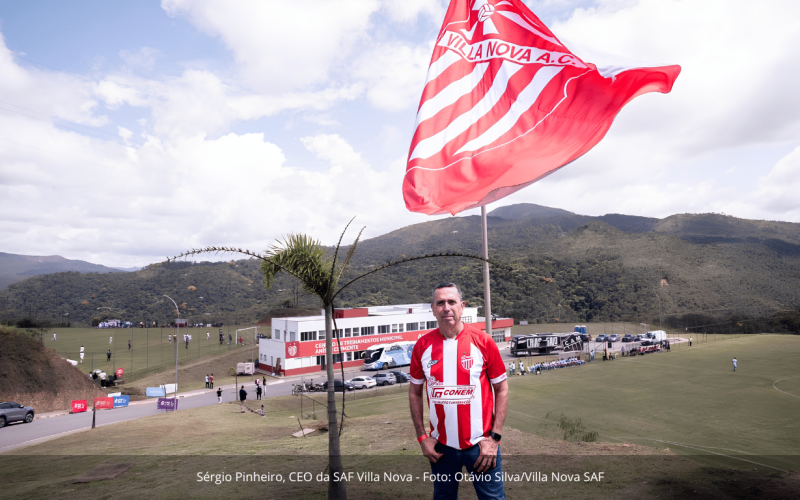 Sérgio Pinheiro, CEO da SAF Villa Nova